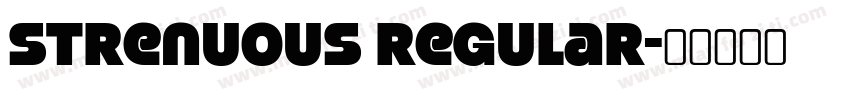 Strenuous Regular字体转换